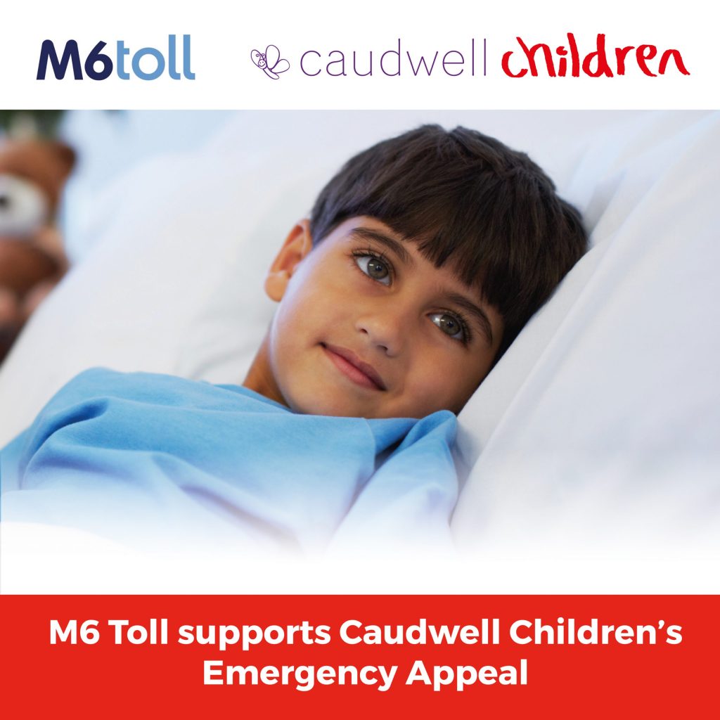 M6toll support Caudwell Children with vital funding